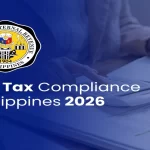 BIR Tax Compliance Philippines 2026